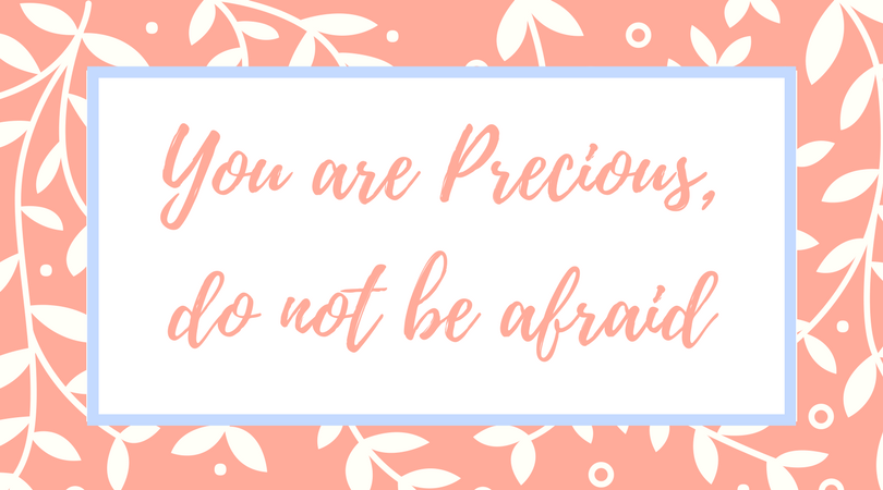 you are precious
